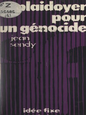 cover image of Plaidoyer pour un génocide